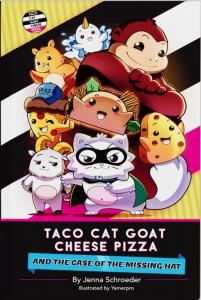 POPULAR CARD GAME CHARACTERS COME TO LIFE IN GRAPHIC NOVEL ‘TACO CAT GOAT CHEESE PIZZA AND THE CASE OF THE MISSING HAT’